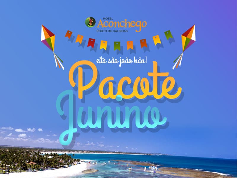 Pacote São João 2026